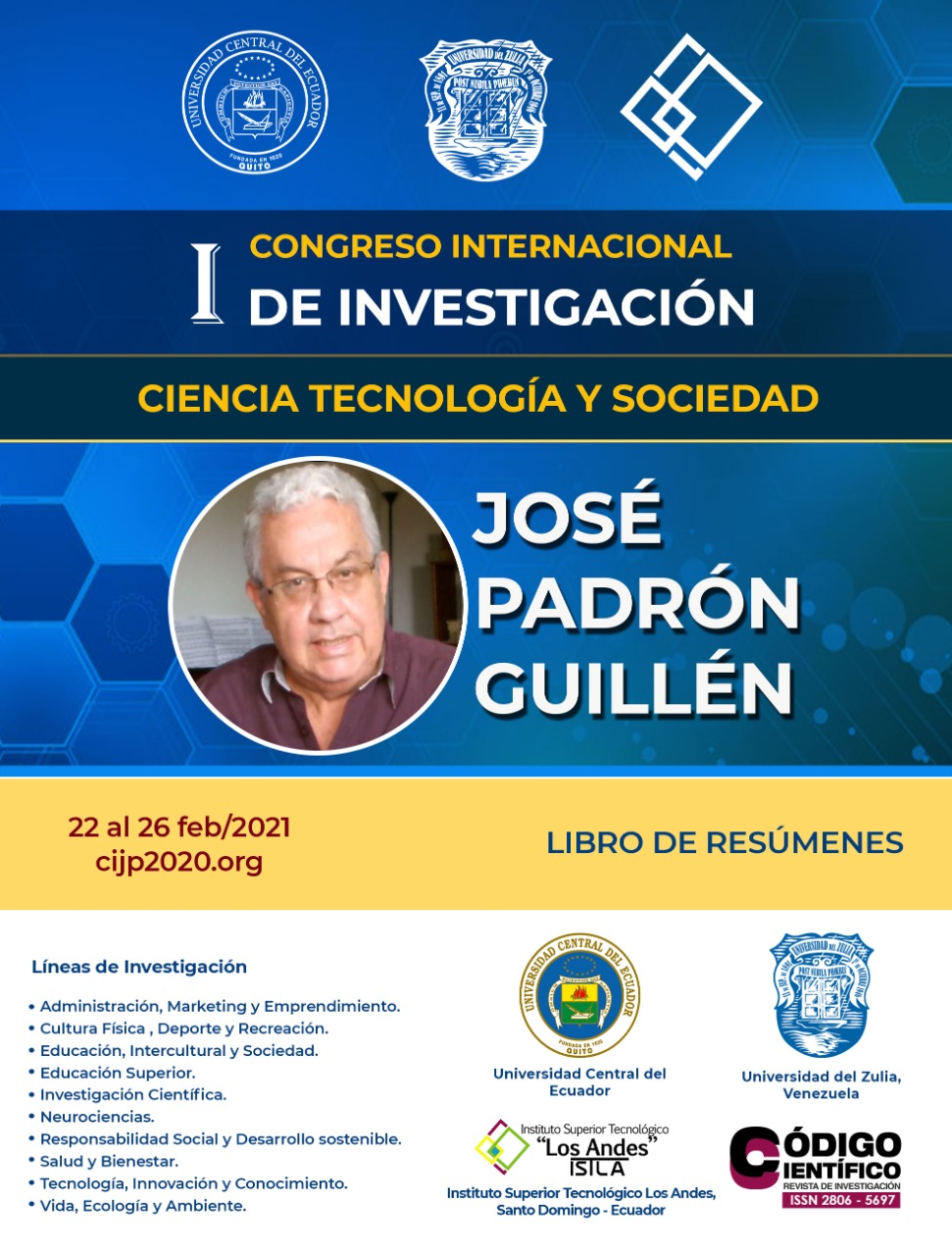 					Ver Vol. 2 Núm. 3 Especial (2021): Memorias: I Congreso Internacional de Investigación José Padrón Guillen
				